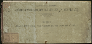 202 Korte beschrijving der grote vaste spoorwegbruggen in Nederland, P.H.A. Martini Buijs/A.W.Th. Kock, 1885